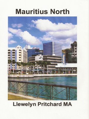 cover image of Mauritius North Port Louis, Pamplemousses and Riviere du Rempart